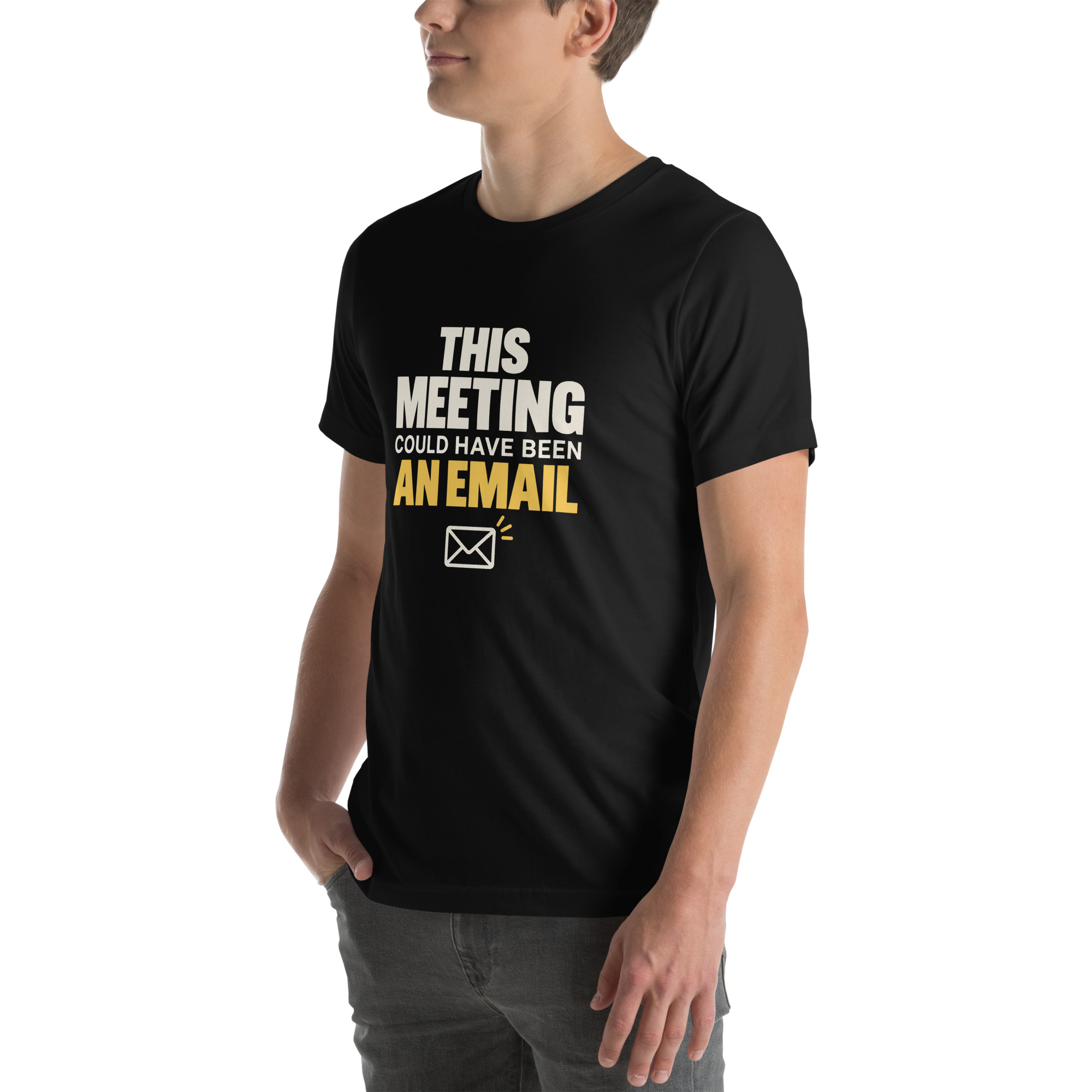 This Meeting Could Have Been an Email Minimalist Office T-Shirt - Image 10